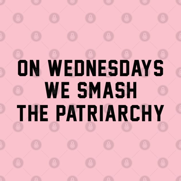 Smash The Patriarchy Feminist Shirt by B3an!