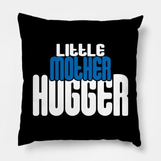 Little Mother Hugger Pillow