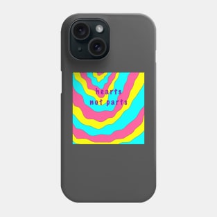 Hearts not parts Phone Case