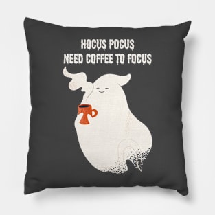 Hocus pocus need coffee to focus Pillow