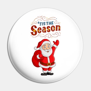 Santa Season Pin