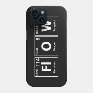 Flow (Fl-O-W) Periodic Elements Spelling Phone Case