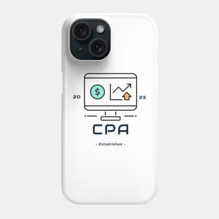 Certified Public Accountant Recognition Phone Case