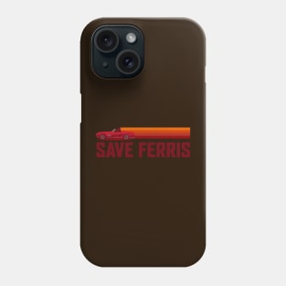 Save Ferris Phone Case