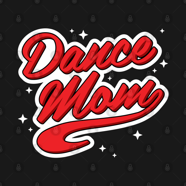 Dance Mom by bellamuert3