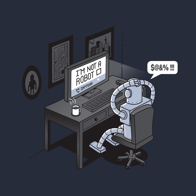 Robot Problems | I'm not a robot Captcha by Gammaray