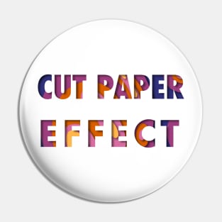 Cut Paper Effect Pin