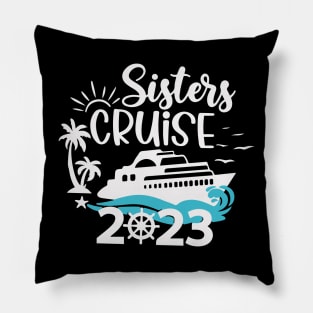 Sisters Cruise Shirt 2023 Pillow