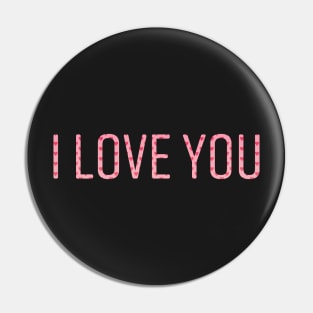 I Love You Pin