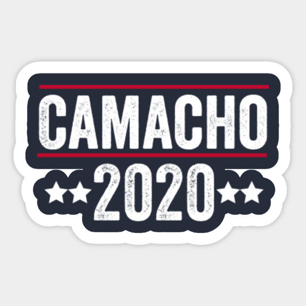 Camacho 2020 Camacho 2020 Sticker Teepublic