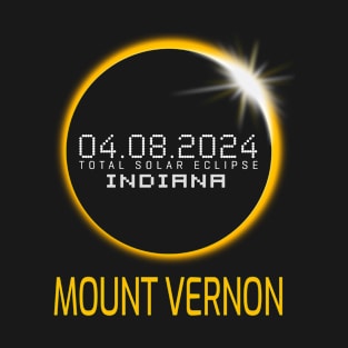 MOUNT VERNON Indiana Total Solar Eclipse April 8 2024 T-Shirt