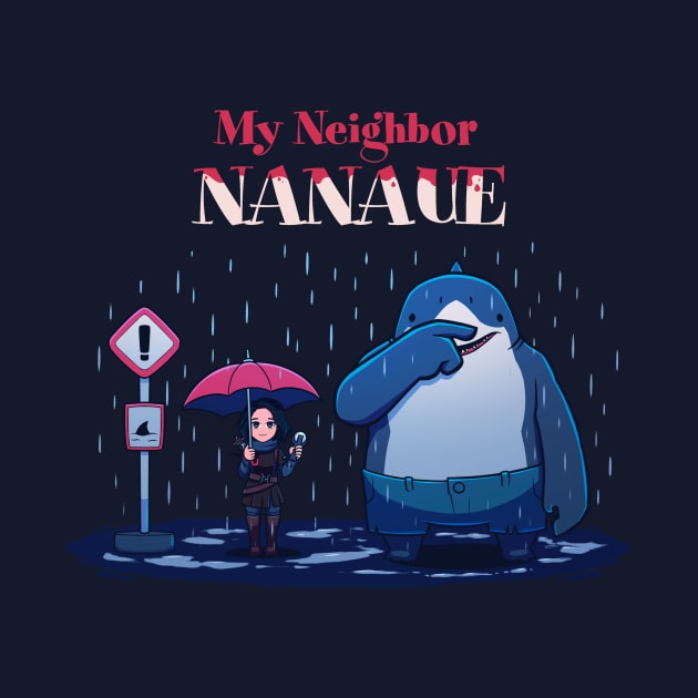 Nanaue by Susto