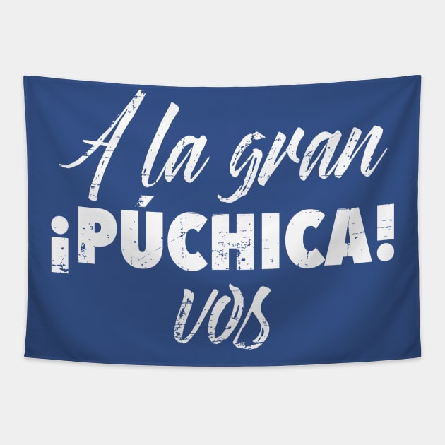 A la gran puchica - vos. Grunge design Tapestry by verde