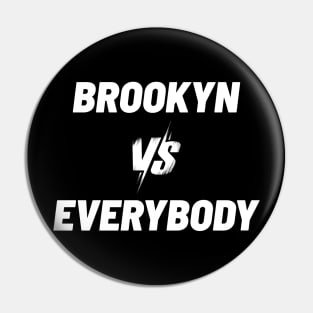 Brooklyn Vs. Everybody Gaming Pin