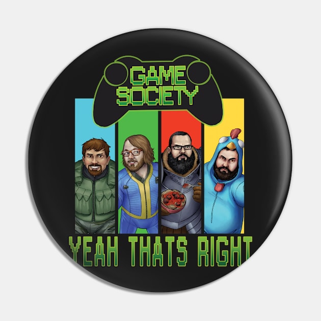 the gang Pin by Game Society Pimps