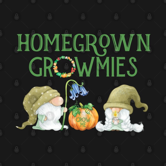 Homegrown Gnomes Growmies Organic Farmers by Funny Stuff Club