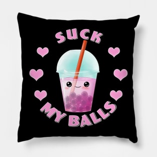 Funny Boba Tea - Suck my Balls Pillow