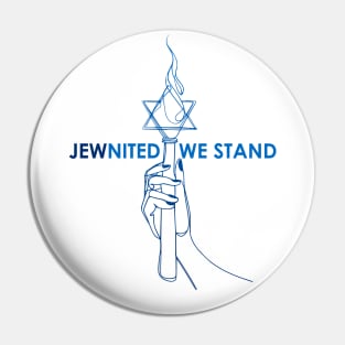 JEWnited we stand  - Shirts in solidarity with Israel Pin