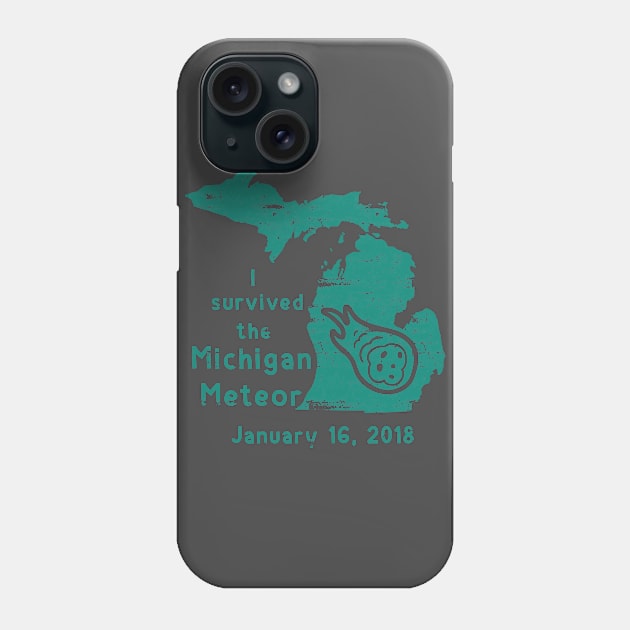 I Survived the Michigan Meteor Phone Case by 4Craig