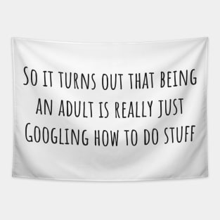 Being an Adult Tapestry