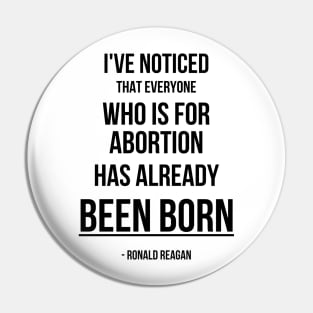 Funny Reagan Pro-Life Quote Light Pin