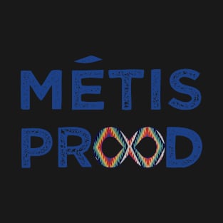 métis it's in my dna Metis Blue flag... T-Shirt