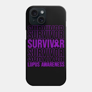 Lupus Awareness Lupus Survivor Phone Case