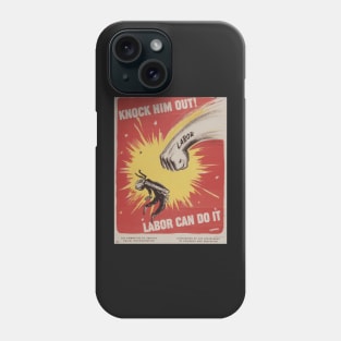 Retro Labors Union Poster Phone Case