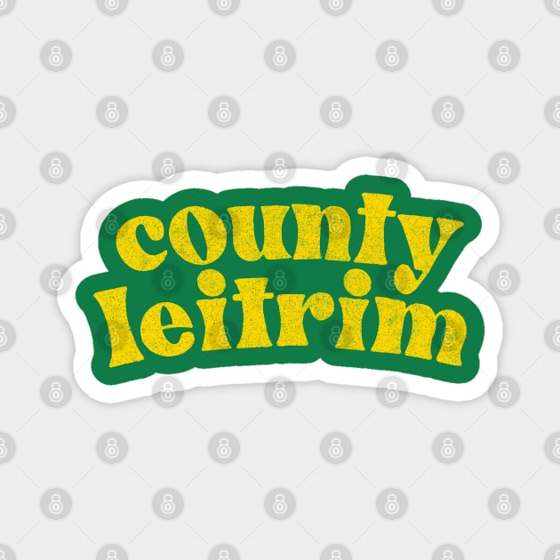 County Leitrim - Irish Pride County Gift Magnet by feck!