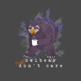 Owlbear REALLY Don't Care T-Shirt