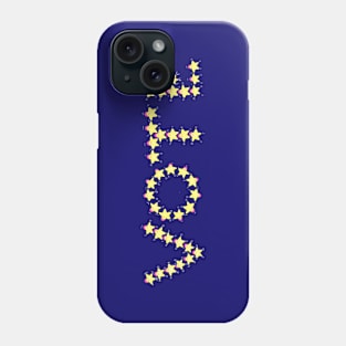 You’re a Star! Vote Phone Case