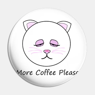 More Coffee Cat Pin