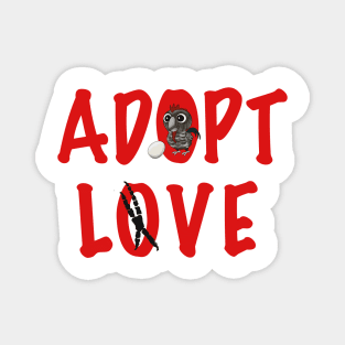 Adopt Love! - The Feathered Flock Magnet