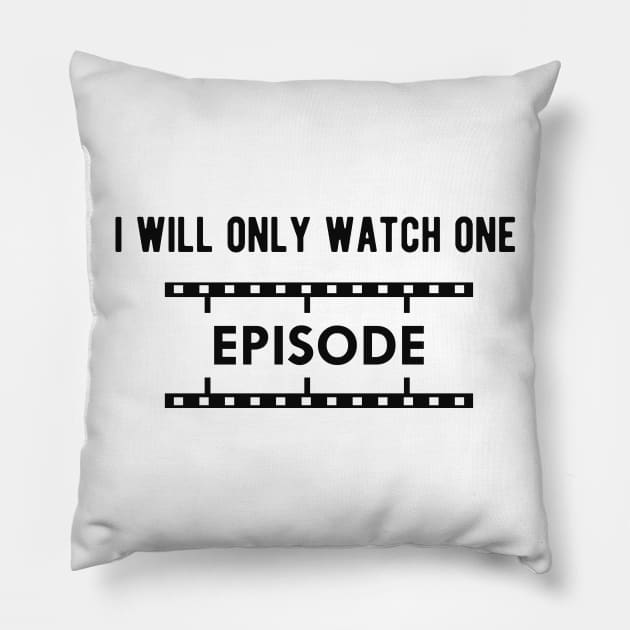 Movie - I will only watch one Pillow by KC Happy Shop