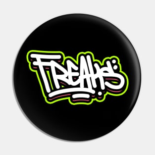 Freaks Pin