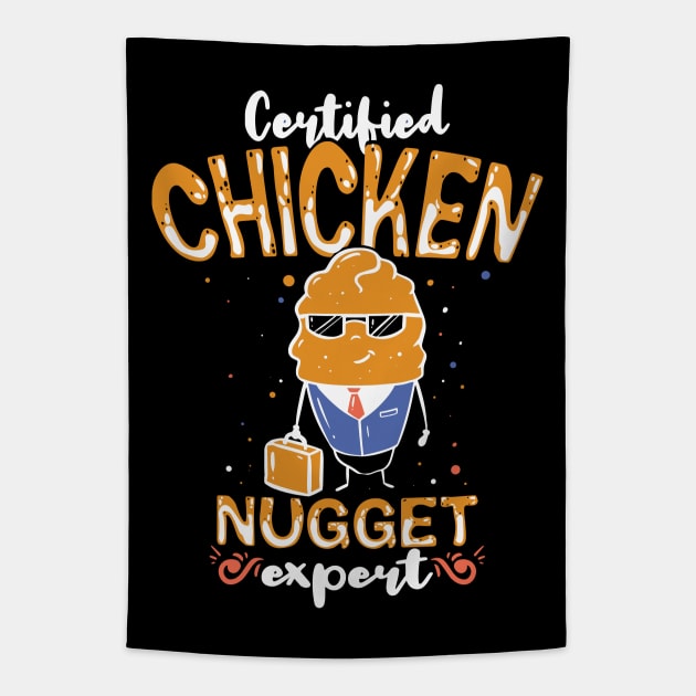 Certified Chicken Nugget expert Tapestry by Anfrato