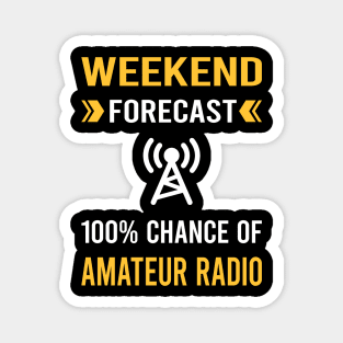 Weekend Forecast Amateur Radio Ham Radio Magnet