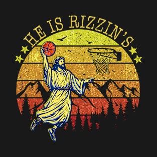 He Is Rizzin Shirt Basketball Jesus Retro Easter Christian T-Shirt