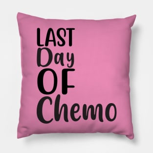 Last day of Chemo Pillow