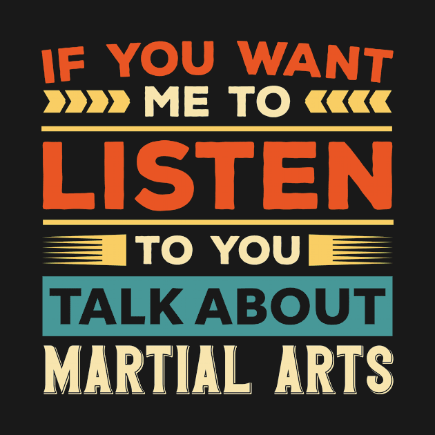 Talk About Martial Arts by Mad Art