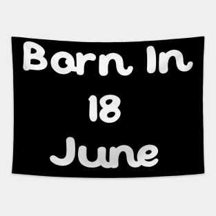 Born In 18 June Tapestry