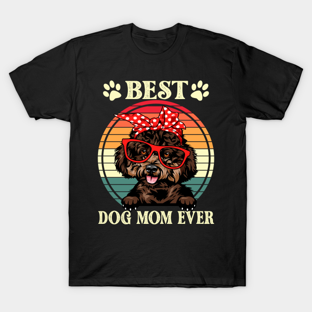 Discover Funny Best Poodle Dog Mom For Dog Lover Gift Idea - Dog Mom Gifts - T-Shirt