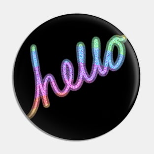 Hello Rainbow Pin