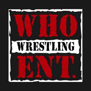 Who Wrestling Entertains "RAW is WAR" T-Shirt