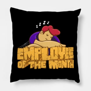 Employee of the month Pillow