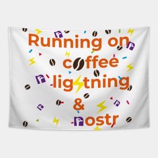 Running on coffee, lightning and nostr Tapestry