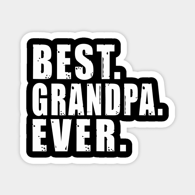 Best Grandpa Ever Magnet by Happysphinx