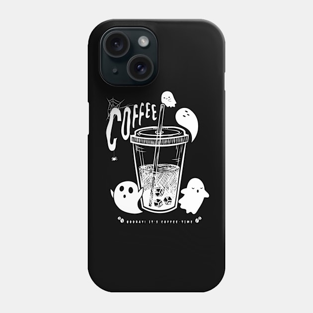 Spooky Coffee! Phone Case by TaliDe