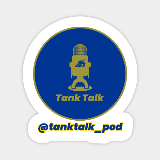 Tank Talk Who's House? Los Angeles Magnet by Tank Talk Podcast