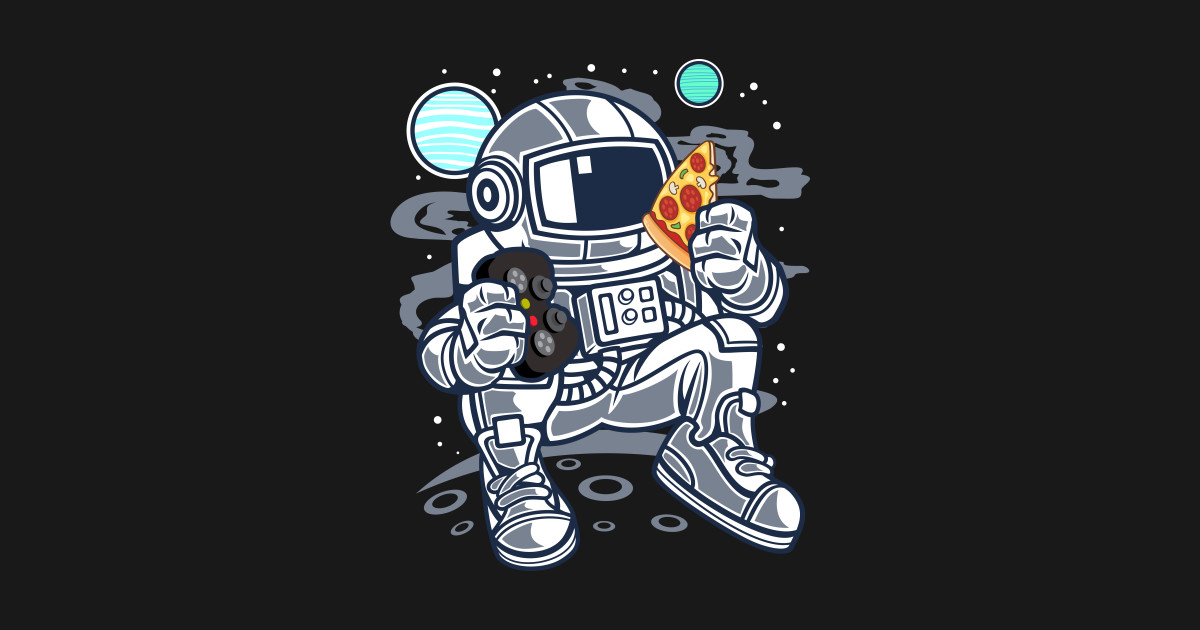 Astronaut Gamer with Pizza in Space | Funny T-Shirt Gift - Astronaut ...